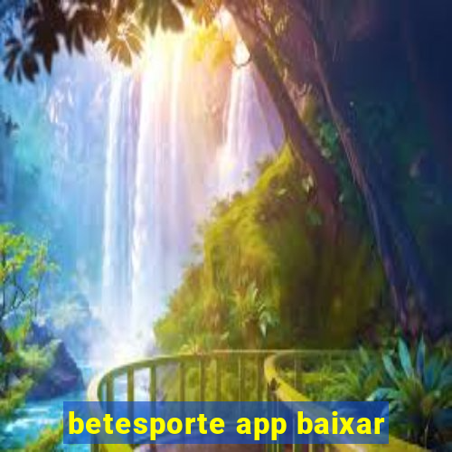 betesporte app baixar